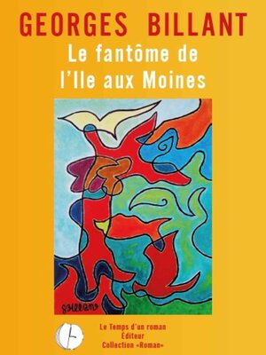 cover image of Le fantôme de l'Ile aux Moines